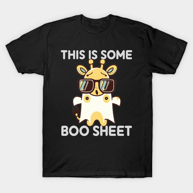 This Is Some Boo Sheet Angry Ghost-Giraffe Halloween T-Shirt by RuftupDesigns